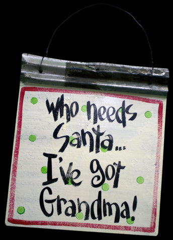 Who Needs Santa?? I&#39;ve Got Grandma